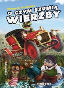 O czym szumią wierzby
