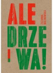 Ale drzewa