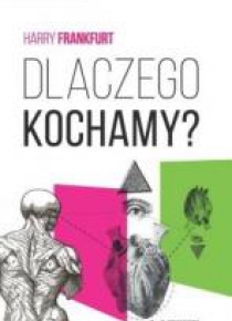 Dlaczego kochamy?