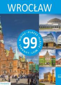 Wrocław - 99 miejsc
