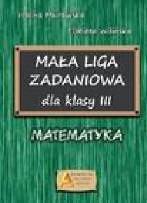 Mała liga zadaniowa dla klasy III SP
