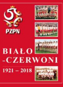 Biało-Czerwoni 1921-2018