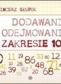 Dodawanie i odejmowanie w zakresie 100