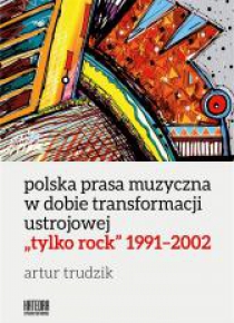 Polska prasa muzyczna w dobie transformacji...