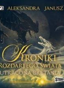 Kroniki rozdartego świata. Utracona Bretania CD