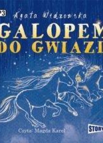 Galopem do gwiazd. Audiobook