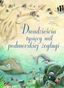 Dwadzieścia tysięcy mil podmorskiej żeglugi