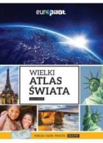 Wielki Atlas Świata 2017/2018