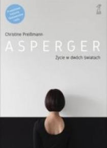 Asperger. Życie w dwóch światach