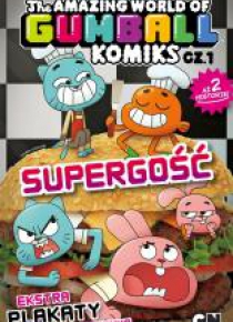 Gumball Supergość. Komiks T.1