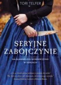 Seryjne zabójczynie