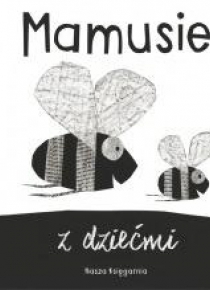 Mamusie z dziećmi