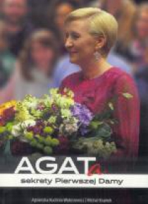 AGATa. Sekrety Pierwszej Damy
