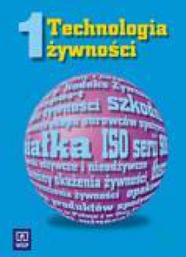 Technologia żywności cz.1 Dłużewski  WSiP