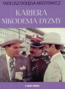 Kariera Nikodema Dyzmy w.2017