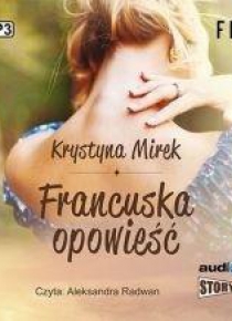 Francuska opowieść. Audiobook