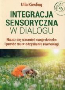 Integracja sensoryczna w dialogu