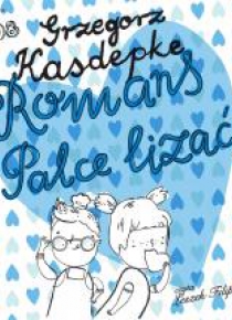 Romans palce lizać. Audiobook