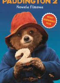Paddington 2. Nowela filmowa