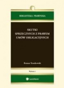 Skutki sprzecznych z prawem umów obligacyjnych