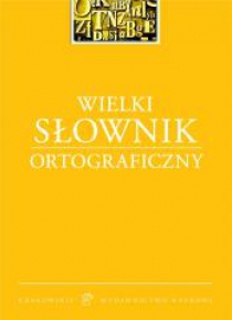 Wielki słownik ortograficzny