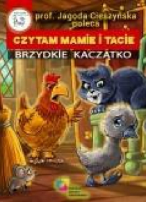 Czytam Mamie i Tacie. Brzydkie Kaczątko