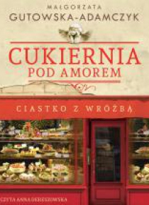 Cukiernia pod Amorem audiobook