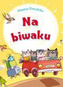 Na biwaku - Skrzat