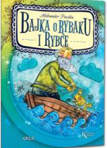 Bajka o rybaku i rybce. GREG