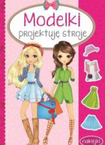 MODELKI Projektuję stroje