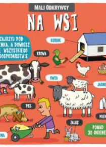 Mali odkrywcy Na wsi