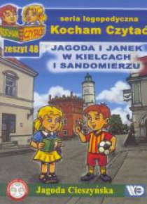 Kocham czytać zeszyt 48. Jagoda i Janek w Kielc...