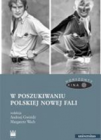 W poszukiwaniu polskiej Nowej Fali
