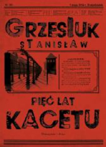 Pięć lat kacetu