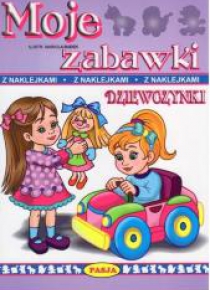 Moje zabawki. Dziewczynki