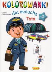 Kolorowanki dla malucha. Tata