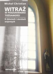 Witraż. W poszukiwaniu tożsamości