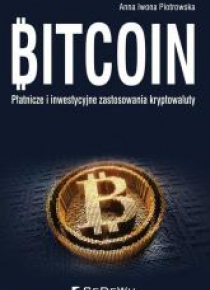 Bitcoin.Płatnicze i inwestycyjne zast.kryptowaluty