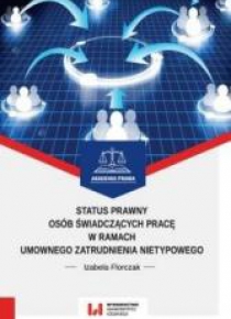 Status prawny osób świadczących pracę w ramach...
