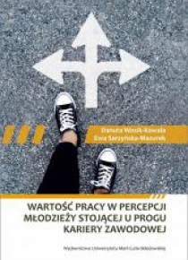 Wartość pracy w percepcji młodzieży stojącej...