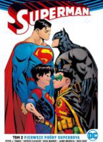 Superman. T.2 Pierwsze próby Superboya