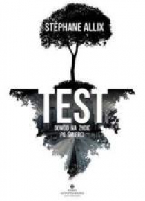Test dowód na życie po śmierci