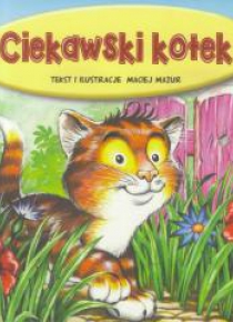 Ciekawski kotek  wyd.2018 JAFI