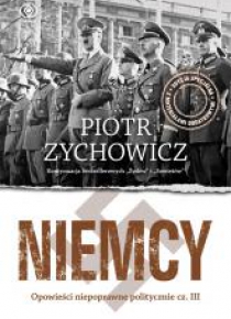 Niemcy.Opowieści niepoprawne politycznie cz.III TW