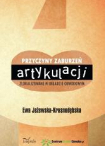 Przyczyny zaburzeń artykulacji zlokalizowane...