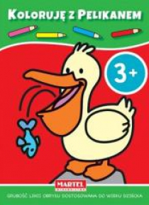 Koloruję z pelikanem 3+