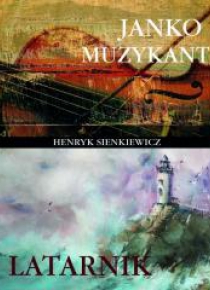 Janko Muzykant / Latarnik ARTI
