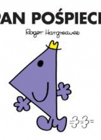 Pan Pośpiech