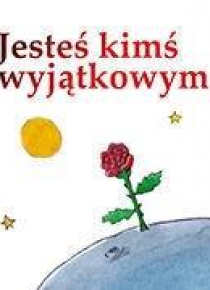 Jesteś kimś wyjątkowym