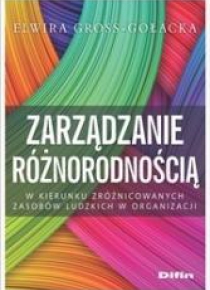 Zarządzanie różnorodnością. W kierunku...